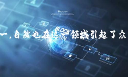 虚拟币北大——近年来，随着数字货币的崛起，虚拟币的概念日益受到关注。北大，作为中国顶尖学府之一，自然也在这一领域引起了众多人的讨论和探索。本文将带你深入了解与“虚拟币”和“北大”相关的方方面面，探索其中的机遇与挑战。

北大的虚拟币研究：开启数字经济的新篇章